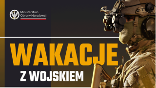 Plakat, na którym znajduje się napis "Wakacje z wojskiem"