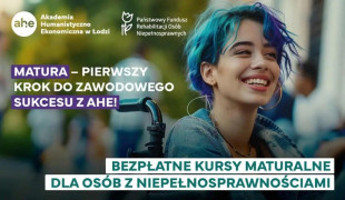 Kolorowy plakat informujący o bezpłatnych kursach maturalnych dla osób z niepełnosprawnościami 
