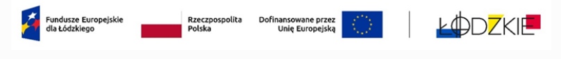 Cztery logotypy. Od lewej: znak Funduszy Europejskich, znak barw Rzeczpospolitej Polskiej, znak Unii Europejskiej złożony z flagi UE i napisu "Dofinansowane przez Unię Europejską", oficjalne logo Województwa Łódzkiego
