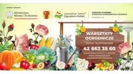 Plakat zachęcający do udziału w warsztatach ogrodniczych 